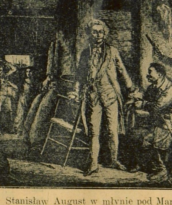 Rycina Stanisław August w młynie pod Marymontem z książki Antoniego J. Rolle Porwanie króla: opowiadanie historyczne