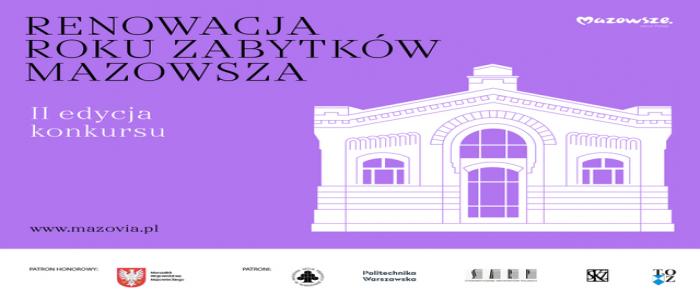 Rusza II edycja konkursu „Renowacja Roku Zabytków Mazowsza”.