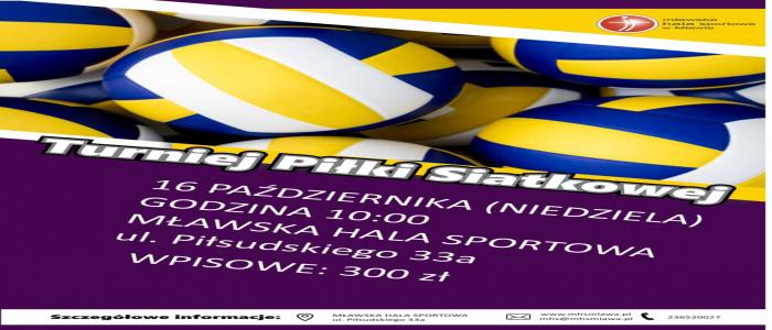 Zaproszenie na III Turniej Piłki Siatkowej o Puchar Dyrektora Mławskiej Hali Sportowej
