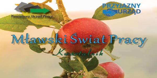 Mławski Świat Pracy - kwartalnik nr 39