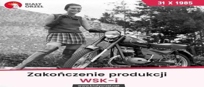 31 października 1985 roku - W Świdniku zakończono produkcję legendarnej „Wueski"