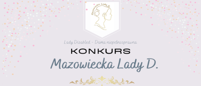 Mazowieckie Centrum Polityki Społecznej ogłosiło konkursy: Mazowiecka Lady D. im. Krystyny Bochenek oraz Mazowiecki Gentleman D.