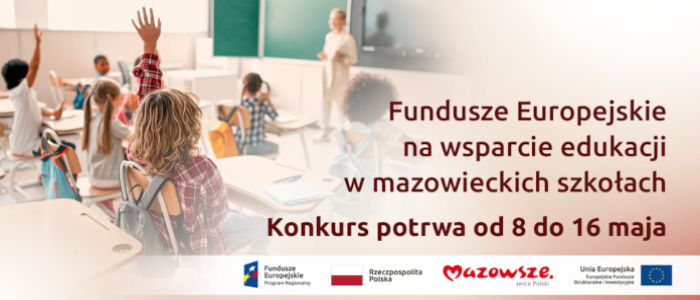 Rusza konkurs o dofinasowania z funduszy UE na rozwój edukacji w mazowieckich szkołach