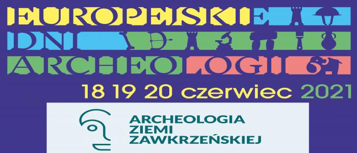 Europejskie Dni Archeologii w Muzeum Ziemi Zawkrzeńskiej w Mławie