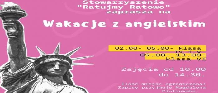Stowarzyszenie "Ratujmy Ratowo" zaprasza na  "Wakacje z angielskim".